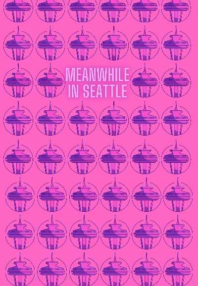 meanwhile in seattle...