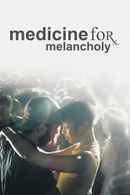 Medicine for Melancholy Poster 7