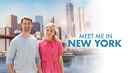 Meet Me in New York Poster 1