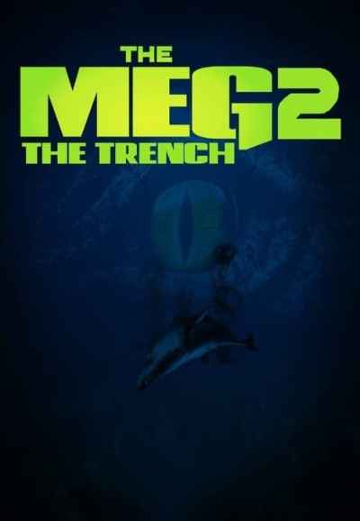 Meg 2: The Trench