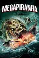 Mega Piranha Poster 1