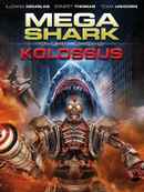 Mega Shark vs. Kolossus Poster 4