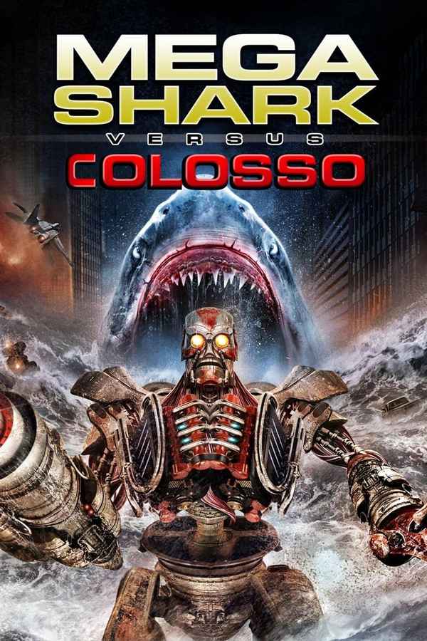 Mega Shark vs. Kolossus Poster 6