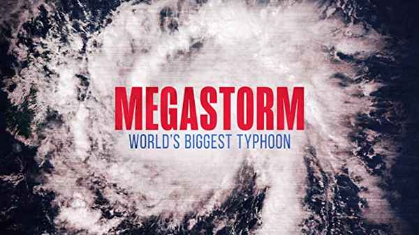 Megastorm: World's Biggest Typhoon Poster 2
