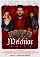 Melchior the Apothecary: Daughter of the Executioner Poster 6