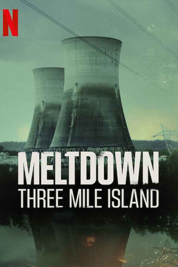 Meltdown: Three Mile Island Poster 6