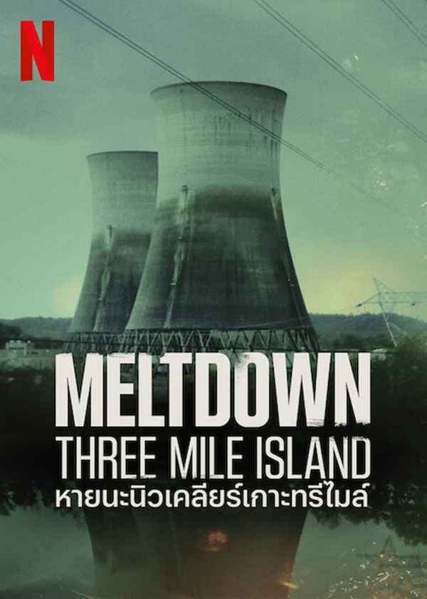 Meltdown: Three Mile Island Poster 4