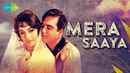 Mera Saaya Poster 3
