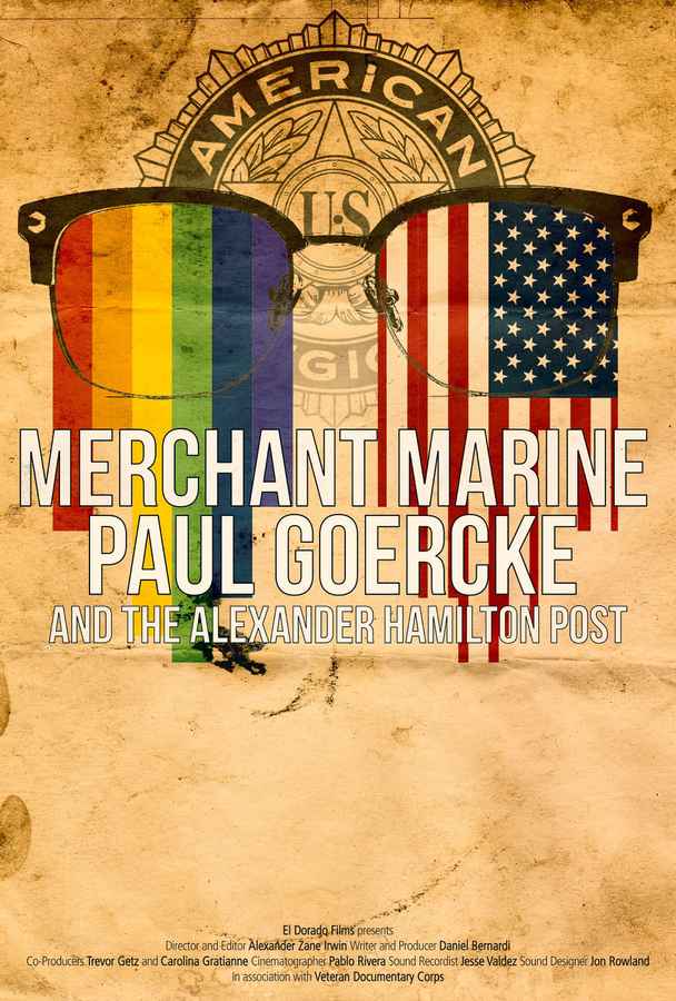 Merchant Marine Paul Goercke and the Alexander Hamilton Post 448