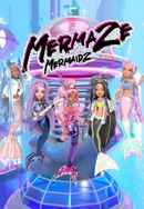 Mermaze Mermaidz Poster 6