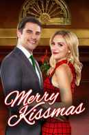Merry Kissmas Poster 2