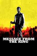 Message from the King Poster 5