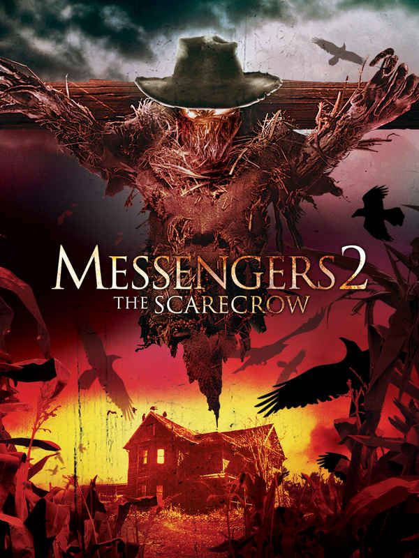Messengers 2: The Scarecrow Poster 2