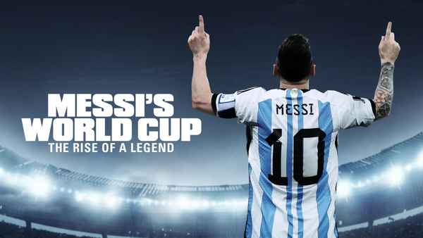 Messi's World Cup: The Rise of a Legend Poster 2