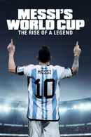 Messi's World Cup: The Rise of a Legend Poster 5