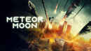 Meteor Moon Poster 4