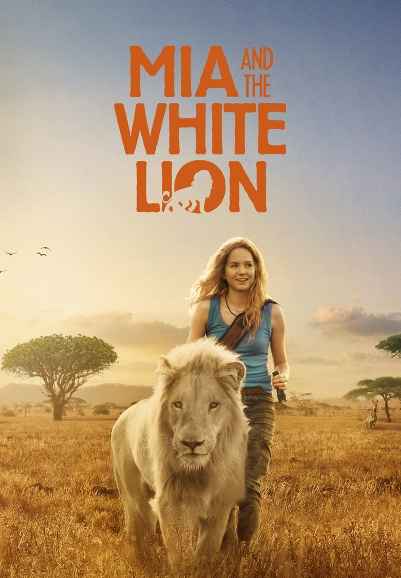 Mia and the White Lion