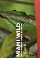 Miami Wild Poster 4