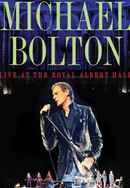 Michael Bolton - Live at Royal Albert Hall Poster 4