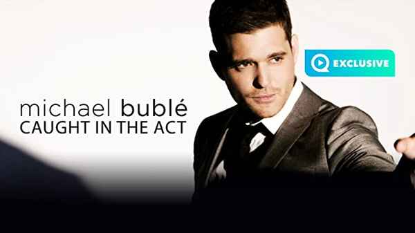 Michael Bublé - Caught In The Act Poster 6