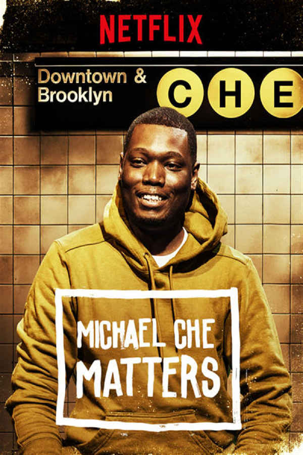 Michael Che Matters Poster 4