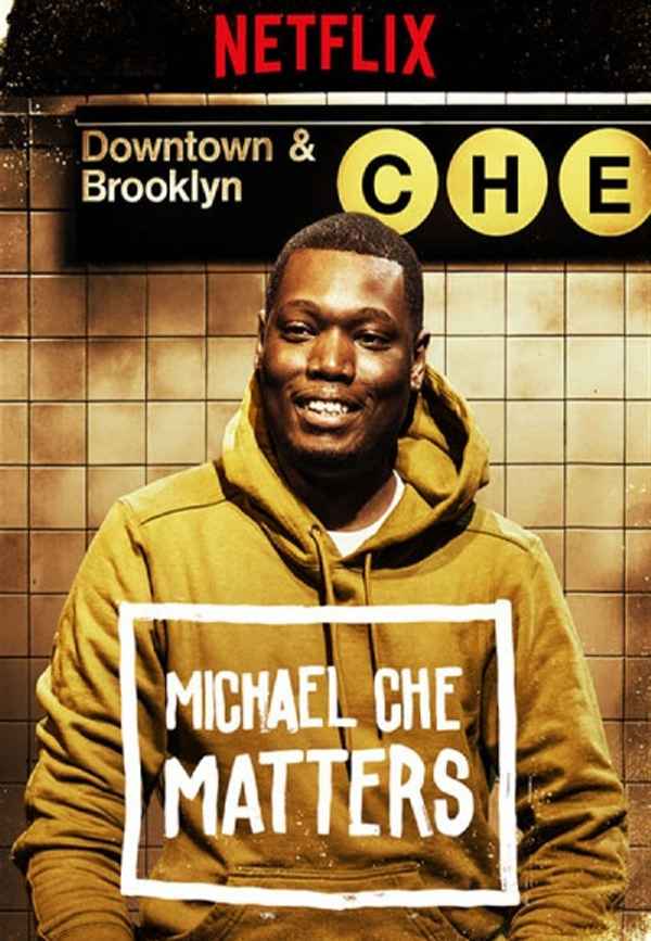 Michael Che Matters Poster 6