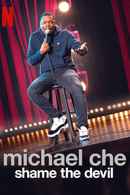 Michael Che: Shame the Devil Poster 6