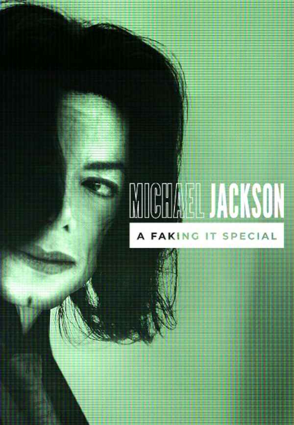Michael Jackson: A Faking It Special Poster 7