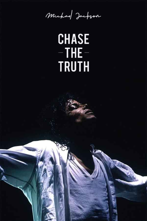 Michael Jackson: Chase the Truth Poster 6