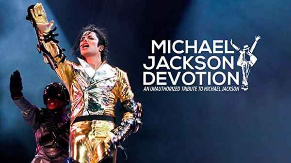 Michael Jackson - Devotion: An unauthorized tribute to Michael Jackson Poster 2