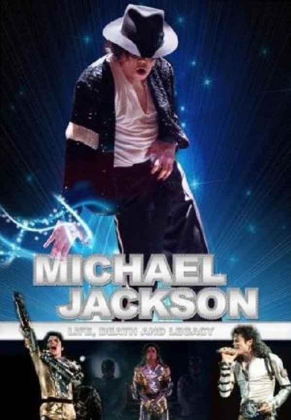Michael Jackson: Life, Death and Legacy Poster 4
