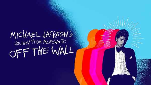 Michael Jackson's Journey from Motown to Off the Wall Poster 6