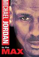 Michael Jordan to the Max Poster 7