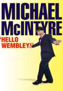 Michael McIntyre: Hello Wembley Poster 3