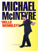 Michael McIntyre: Hello Wembley Poster 2