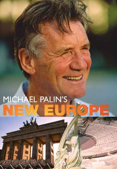 Michael Palin's New Europe