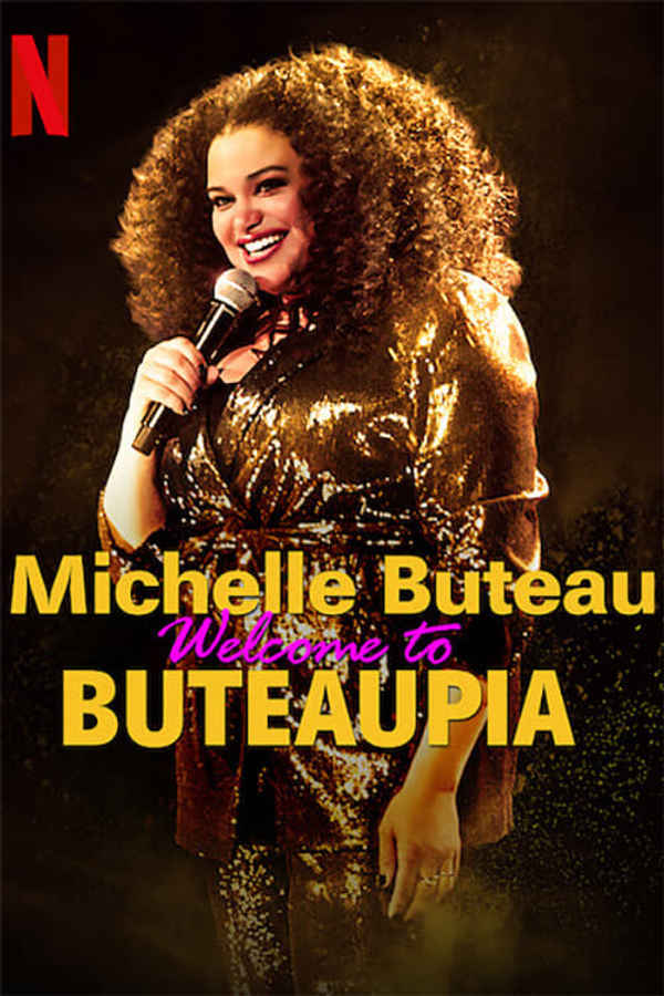 Michelle Buteau: Welcome to Buteaupia Poster 5