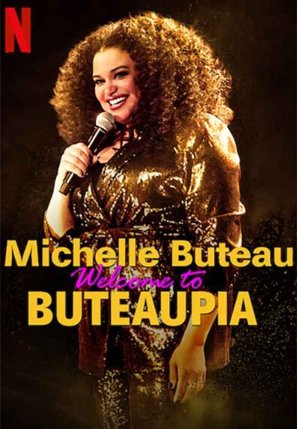 Michelle Buteau: Welcome to Buteaupia Poster 7