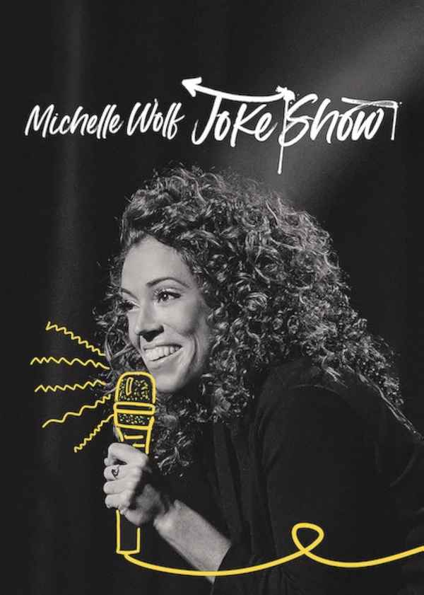 Michelle Wolf: Joke Show Poster 6