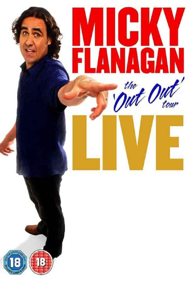 Micky Flanagan: Live - The Out Out Tour Poster 1