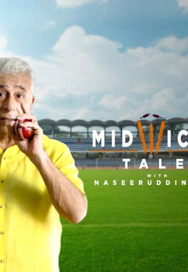 Mid Wicket Tales With Naseeruddin Shah Poster 3