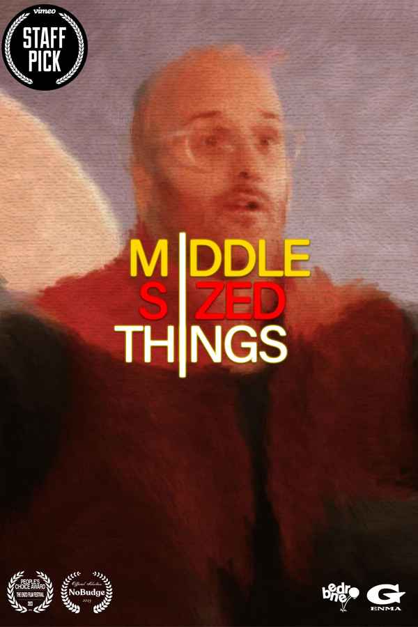 Middle Sized Things Poster 1