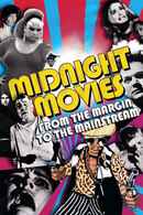 Midnight Movies: From the Margin to the Mainstream Poster 2