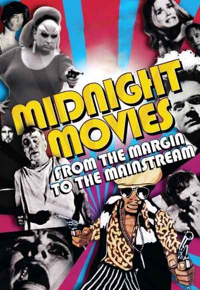 Midnight Movies: From the Margin to the Mainstream