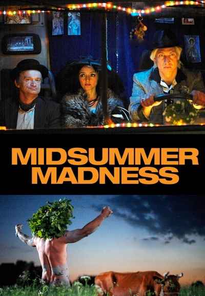 Midsummer Madness