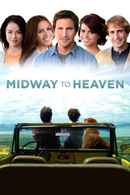 Midway to Heaven Poster 2
