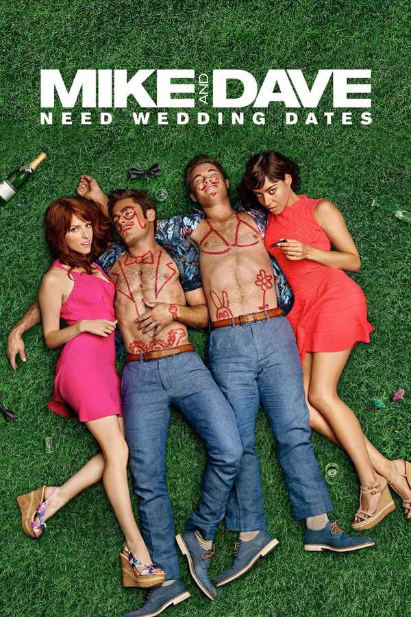 Mike and Dave Need Wedding Dates Poster 7