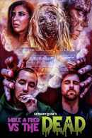 Mike & Fred vs The Dead Poster 1