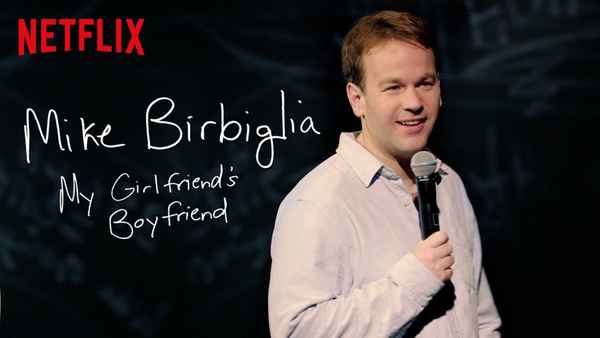 Mike Birbiglia: My Girlfriend's Boyfriend Poster 2