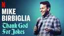Mike Birbiglia: Thank God for Jokes Poster 1